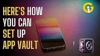 How to install App Vault | Gad Insider