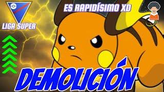 LA MEJORA DE RAICHU CON DEMOLICIÓN  (PVP) (LIGA SUPER) (GBL)