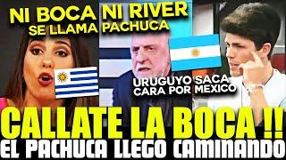 ARGENTINOS ARDIDOS POR LA LIGA MX !!! ¡Uruguayos ENAMORADOS del Fútbol Mexicano!