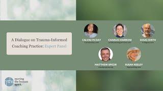 Trauma-Informed Coaching Practice: Expert Panel