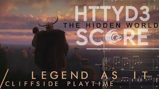 HTTYD3-Legend Has It/Cliffside Playtime - Score arr. by William Maytook