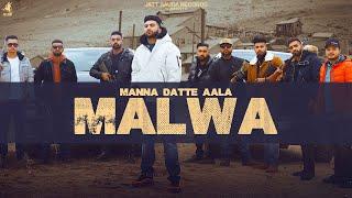 MALWA (Official Video) | Manna Datte Ala | 9 Goliyan | DreamBoyDB | New Punjabi Songs 2021