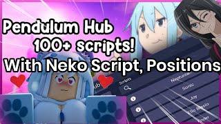 Neko V4, V5 Script Pendulum Hub FE Script | Hydrogen & Fluxus