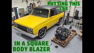 Everything you need to know to LS3 + TR6060 Swap a Square body Blazer: Part 1