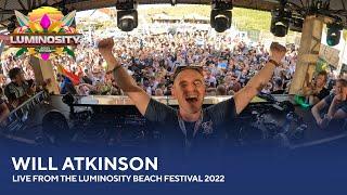 Will Atkinson - Live from the Luminosity Beach Festival 2022 #LBF22