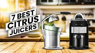 7 Best Citrus Juicer for Daily Use