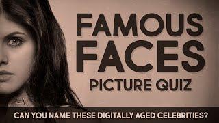 Famous Faces : Guess the Celebrities: Digital Aging Challenge!