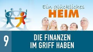 9. Die Finanzen im Griff haben - Ein glückliches Heim - Tom & Alane Waters