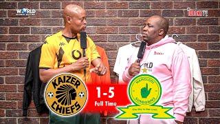 Im Tired of Congratulating Sundowns | Kaizer Chiefs 1-5 Mamelodi Sundowns | Machaka