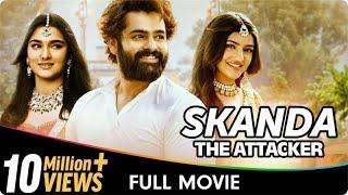 Skanda: The Attacker - Hindi Dubbed Full Movie - Ram Pothineni, Sreeleela, Saiee Manjrekar