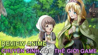 CHUYỂN SINH VÀO THẾ GIỚI GAME | REVIEW PHIM ANIME HAY