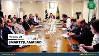 MEETING ON SMART ISLAMABAD | MINISTRY OF IT & TELECOM PAKISTAN #digitalpakistan