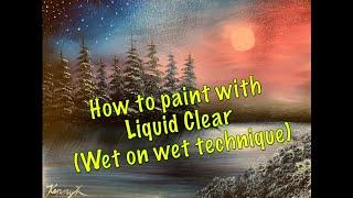 Liquid Clear for Wet on Wet oil painting