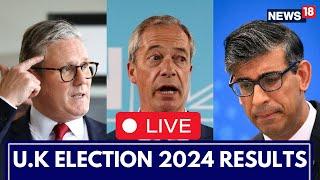 UK General Election 2024 Results LIVE | Conservative Collapse, Labour Revival | UK News LIVE | N18G