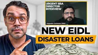 SBA EIDL Disaster Loans - Interview with SBA Director