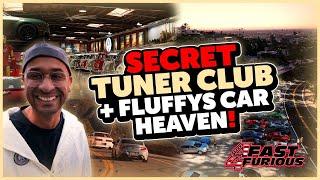 JP Performance - Secret Tuner Club + Fluffys Car Heaven! | 4 Fast 4 Furious