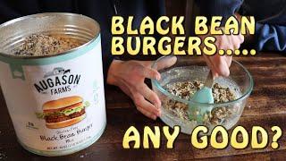 Black Bean Burgers....Any Good?? Augason Farms Review