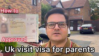 Uk visit visa for parents | Visa approved | Important points