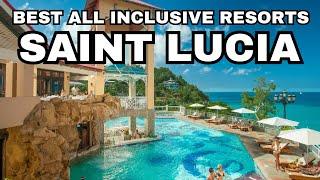 Top 10 All Inclusive Resorts in Saint Lucia || Green Unreal