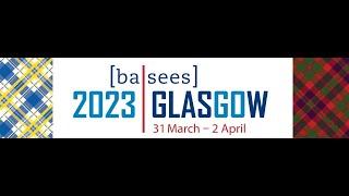 BASEES 2023 Keynote ‘From Cold War to Hot War: Reflections on an Academic Life in Area Studies’