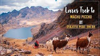 Lares Trek to Machu Picchu by Inkayni Peru Tours