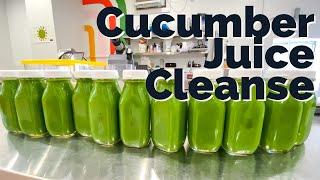 CUCUMBER JUICE CLEANSE