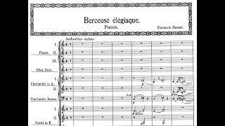 Ferrucio Busoni - Berceuse élégiaque, Op. 42 (1907 arr. Orchestra 1909)