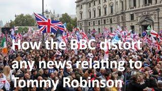 The clear BBC bias in reporting on the recent demonstration connected with Tommy Robinson