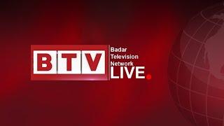 BTV | Badar Television Network | Live Streaming 24/7 | BTV