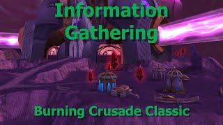 Information Gathering--The Scryers Quest--TBC Classic