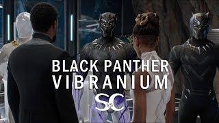 BLACK PANTHER Vibranium | Science vs Cinema