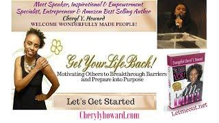 Cheryl Y Howard, Transformation Strategist, Speaker, Life Purpose Coach & Pastoral Counselor.