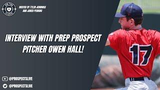 On The Clock: Vanderbilt commit and MLB Draft prospect Owen Hall Joins the Show!