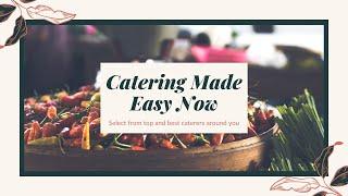Booking a best caterer for your event made easy now | Know how | Catering services | Easy Catering
