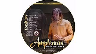 Ampleman Ft Empress Betty- Vana vakuchema Prod by Mega Records