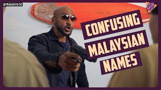 Confusing Malaysian Names 令人困扰的大马名字