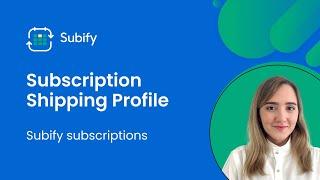 Subscriptions Free Shipping and Shipping Profiles - Shopify Subscription App