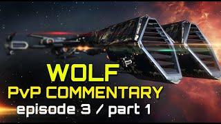 Eve Online -WOLF PvP Commentary Part 1 w/zaqq