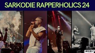 Sarkodie Rapperholics 2024 - Full Performance Highlights ft Ruger, Kwesi Arthur, Efya, King P, Safo