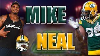 Super Bowl Champion Mike Neal speaks very open on the struggles and wins of being on the top.