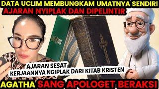 AGATHA SKAKMAT UCLIM PAKE DATA DARI AGAMA MEREKA SENDIRI, DISKUSI APOLOGET KRISTEN TERBARU