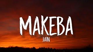 Jain - Makeba (Lyrics)