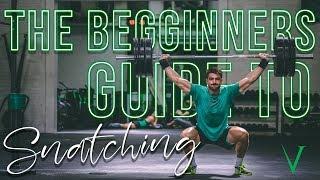 Beginner's Guide to the Snatch | CrossFit Invictus | Weightlifting