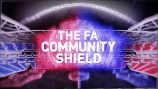 Community Shield 2016 Intro