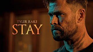 (Extraction) Tyler Rake | Stay