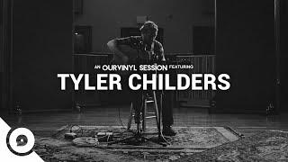 Tyler Childers - Nose On The Grindstone | OurVinyl Sessions