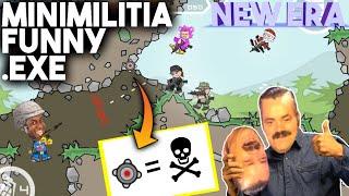 Minimilitia Funny .ExE   || New Era || 5K+ SPECIAL