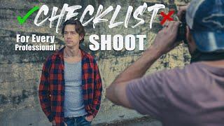 Photography & Video Checklist for Crushing every shoot. 5 things to know