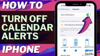 iOS 17: How to Turn Off Calendar Alerts on iPhone