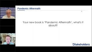 Pandemic Aftermath: Stakeholderz webinar with Trond Undheim